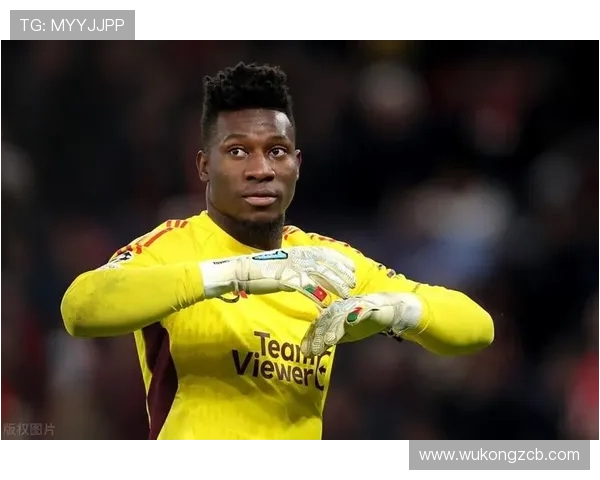 奥纳纳在英超强强对话中的中场影响力解析